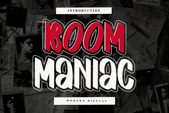 Boom Maniac: A Playful Display Font for Makers