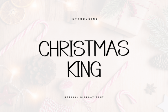Christmas King: A Festive Display Font for Holiday Campaigns