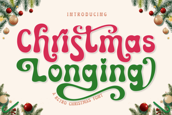 Christmas Longing: A Retro Display Font for Festive Branding