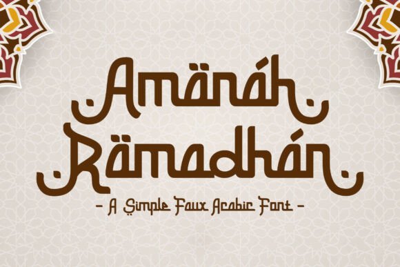 Elevate Your Brand with the Amanah Ramadhan Typeface
