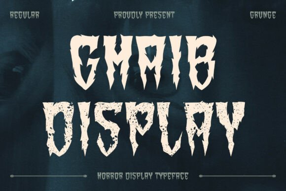 Ghaib: The Ultimate Horror Display Font for Crafters