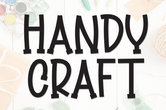Handy Craft: A Modern Display Font for Editorial Design