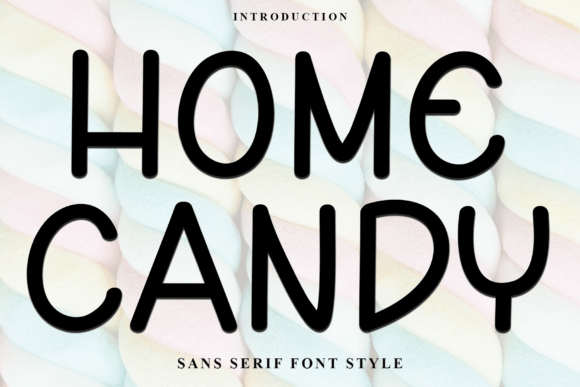 Home Candy Typeface for Festive Branding Projects