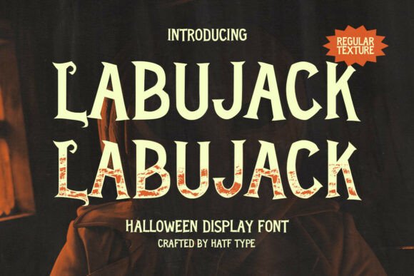 Labujack: The Ultimate Halloween Display Font for Crafters