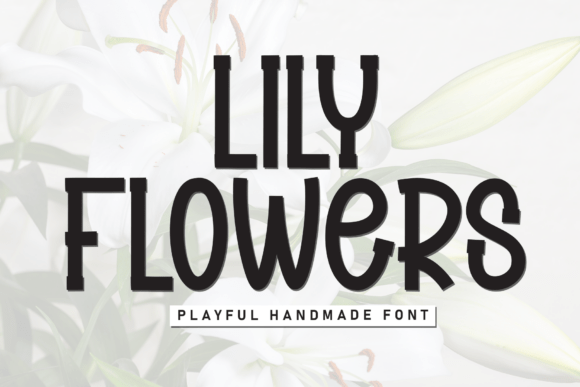 Lily Flowers Font for Elegant Handmade Branding