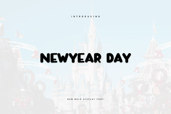 Newyear Day: A Charming Display Font for Editorial Design