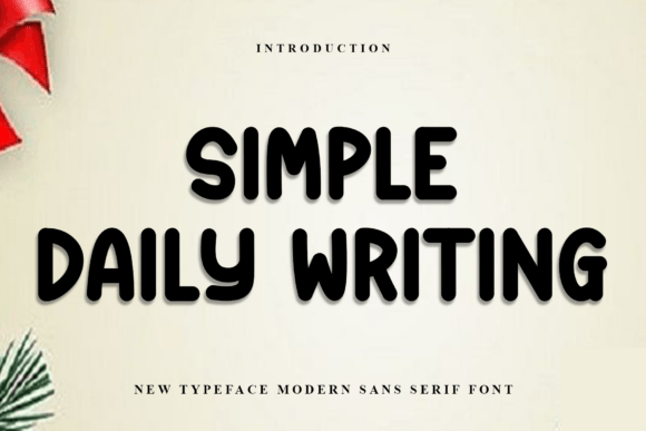 Simple Daily Writing: A Warm Display Font for Creative Projects