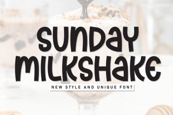 Sunday Milkshake: The Handwritten Display Font for Sweet Branding